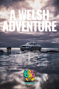 A Welsh Adventure. BE RIGHT BACK.